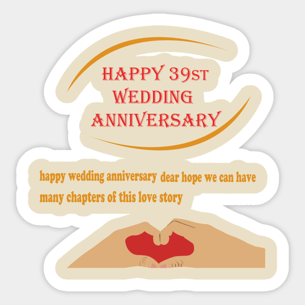 happy 39st wedding anniversary Sticker by best seller shop